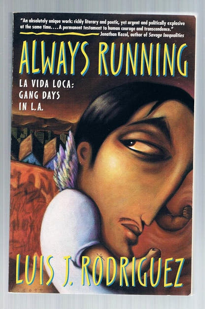 Always Running: La Vida Loca - Gang Days in L.A. - The Bookstore