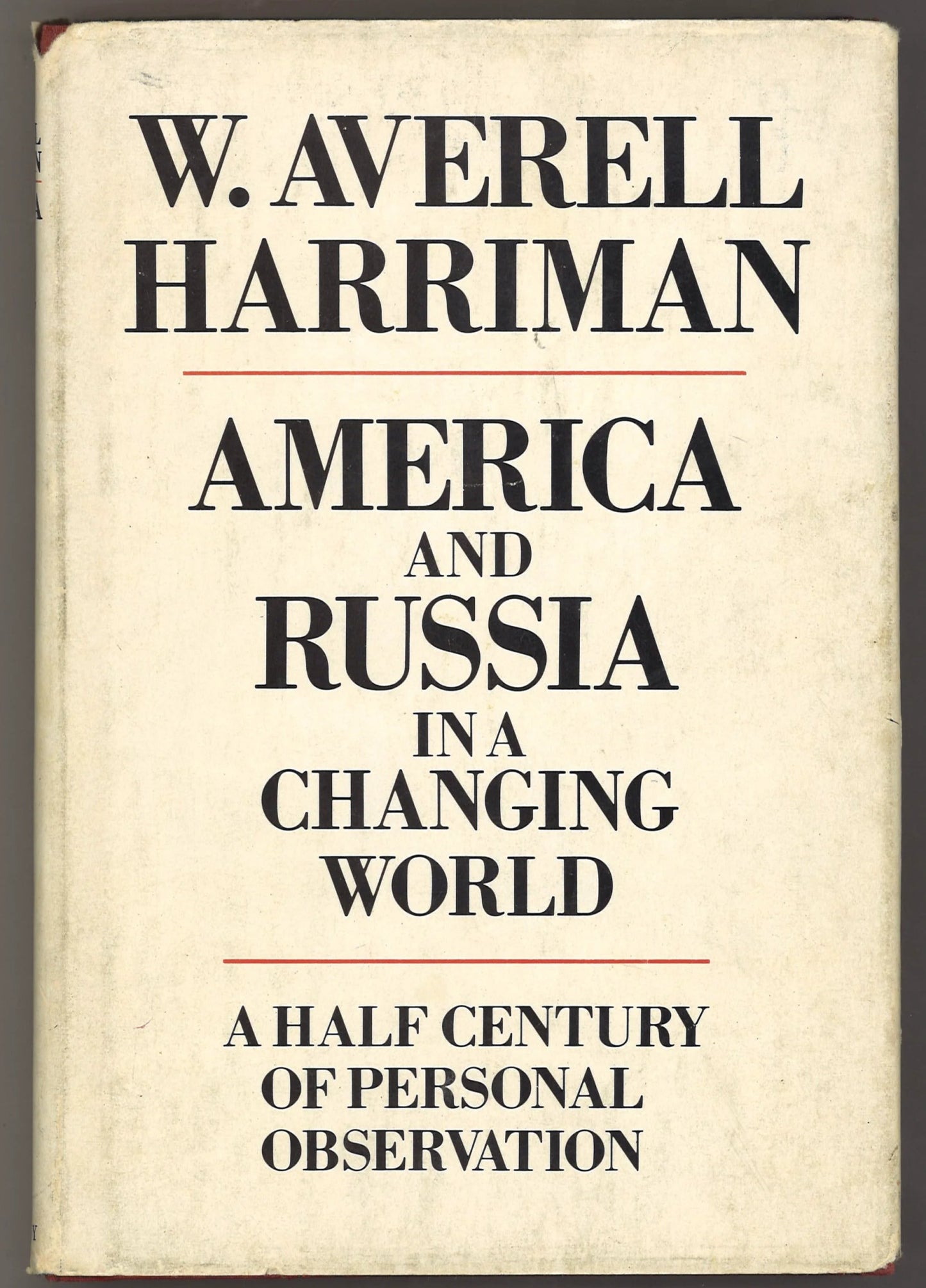 America and Russia in a Changing World - The Bookstore
