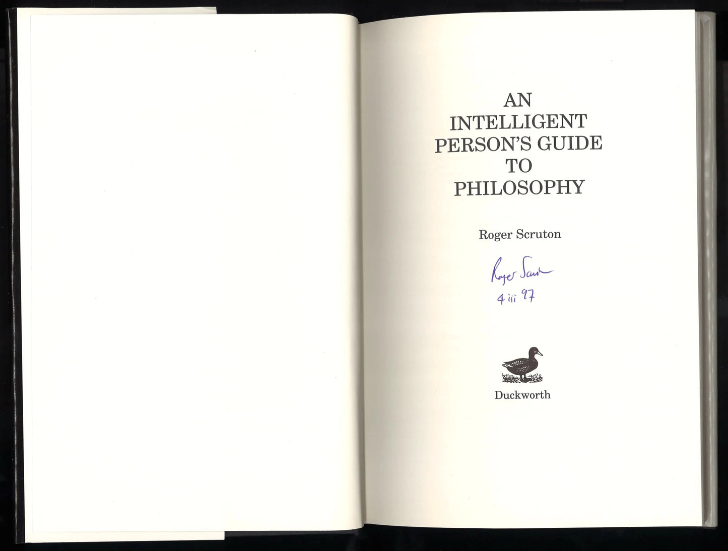 An Intelligent Person's Guide to Philosophy - Signed - The Bookstore