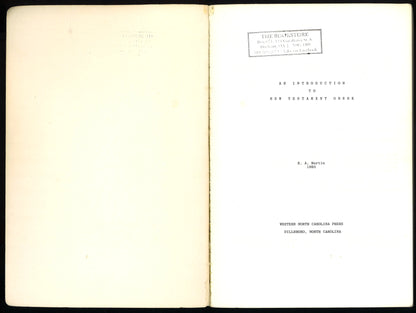 An Introduction to New Testament Greek: New Testament Greek Grammar