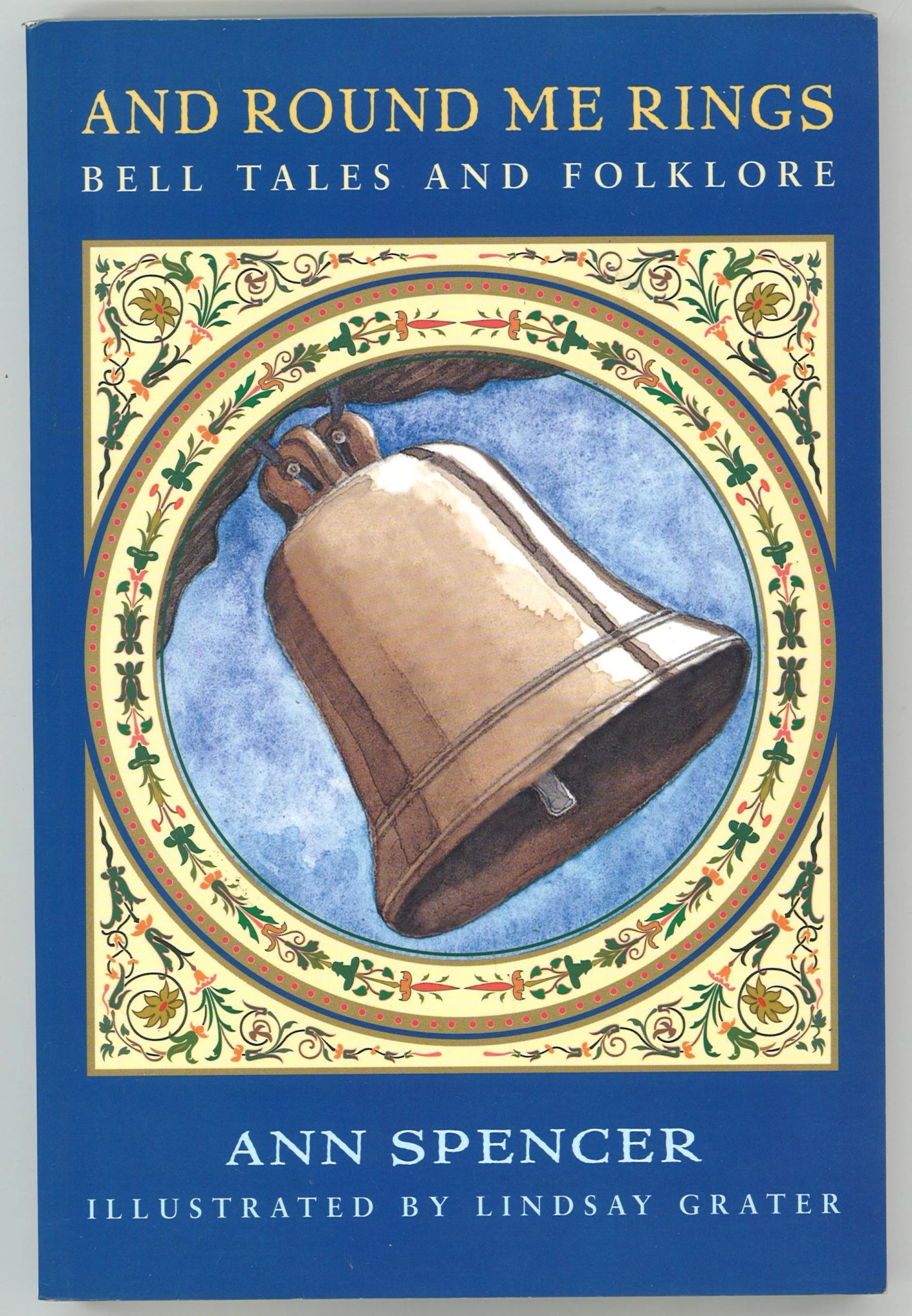 And Round Me Rings: Bell Tales and Folklore (Signed) - The Bookstore