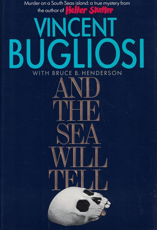 And The Sea Will Tell - The Bookstore