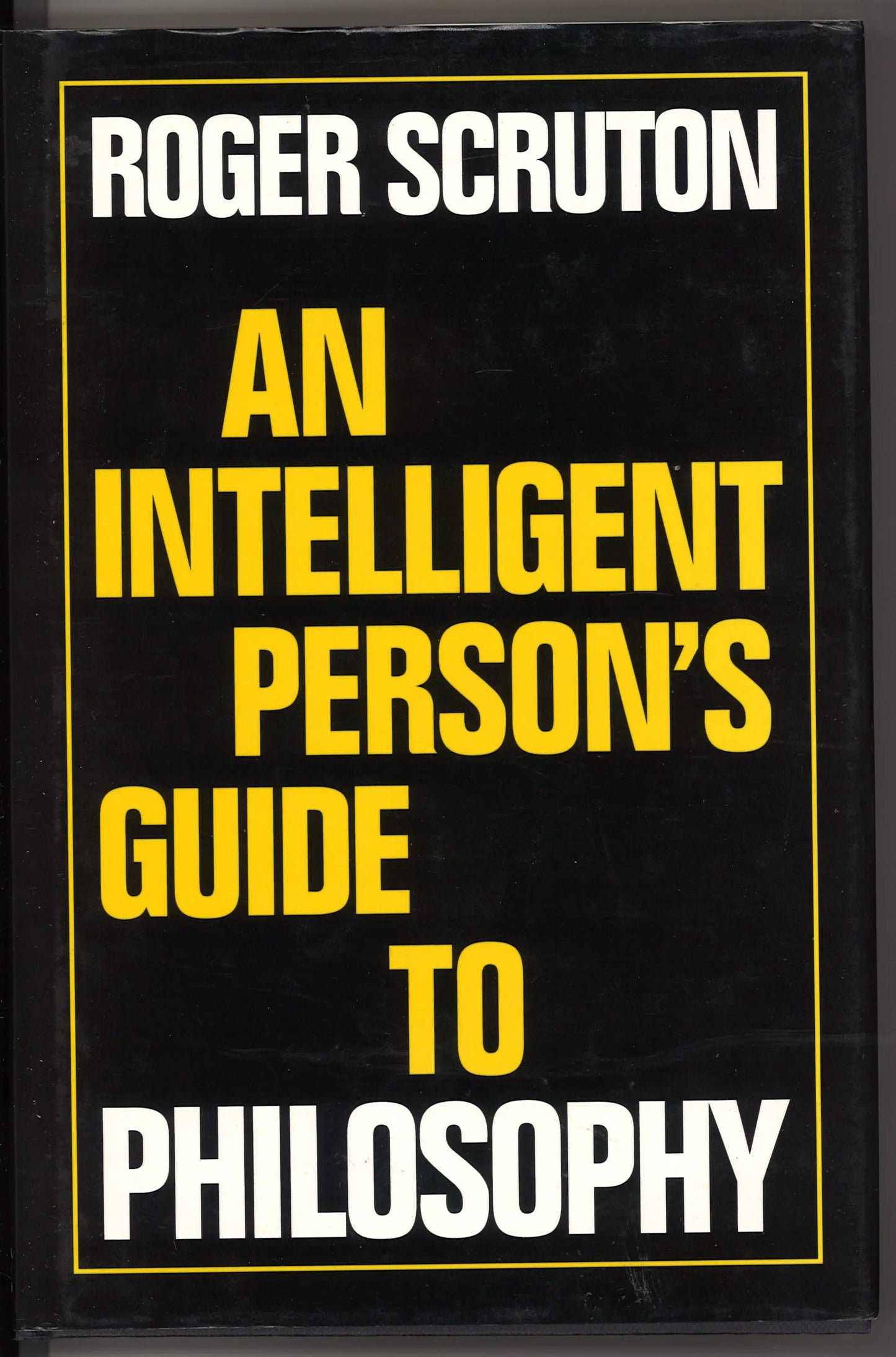 Intelligent Person's Guide to Philosophy - Signed