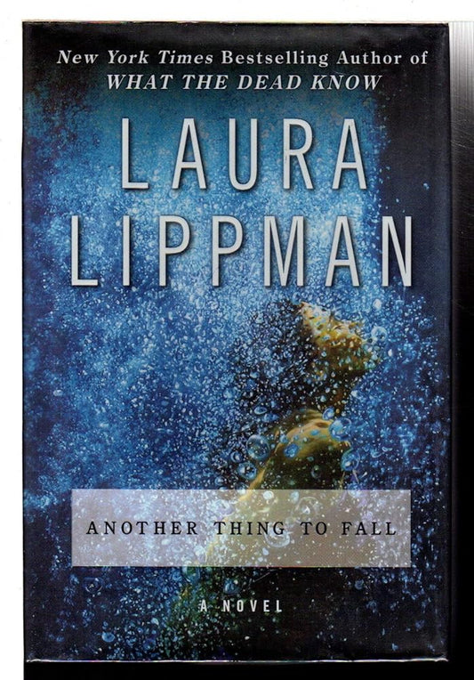 Another Thing to Fall (Tess Monaghan Novel, 10) - The Bookstore