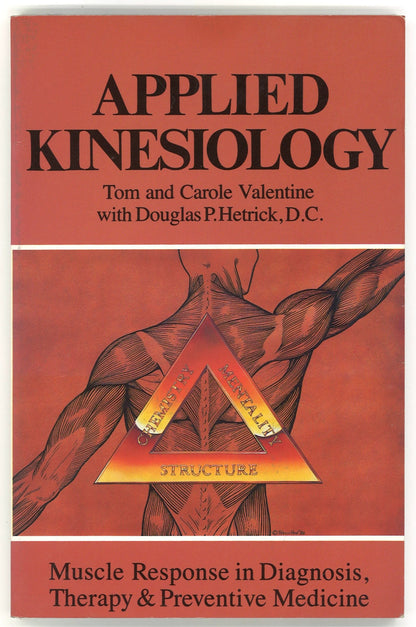 Applied Kinesiology: Muscle Response in Diagnosis, Therapy, and Preventive Medicine (Thorson's Inside Health Series) - The Bookstore