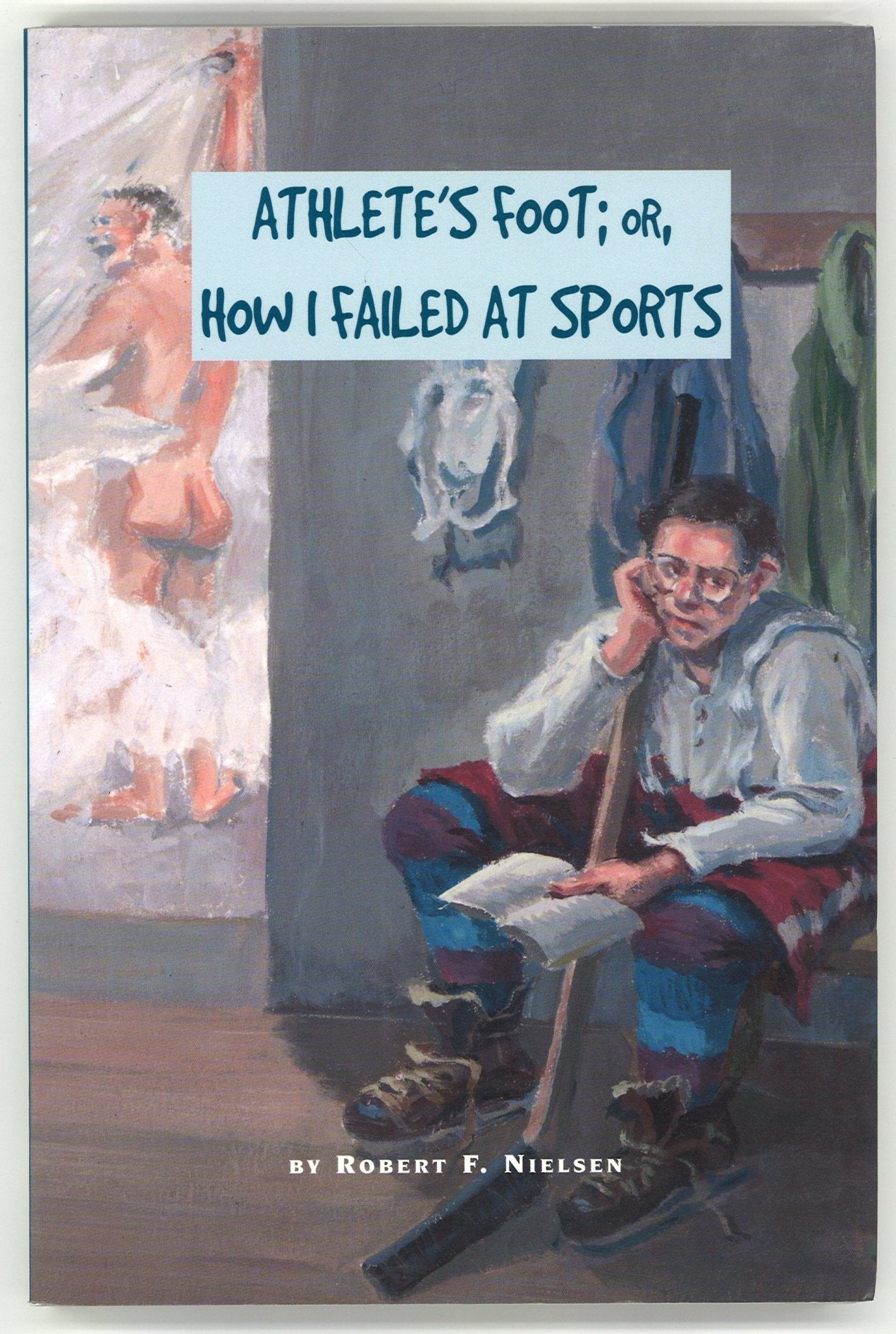 Athlete’s Foot or How I Failed at Sports - The Bookstore
