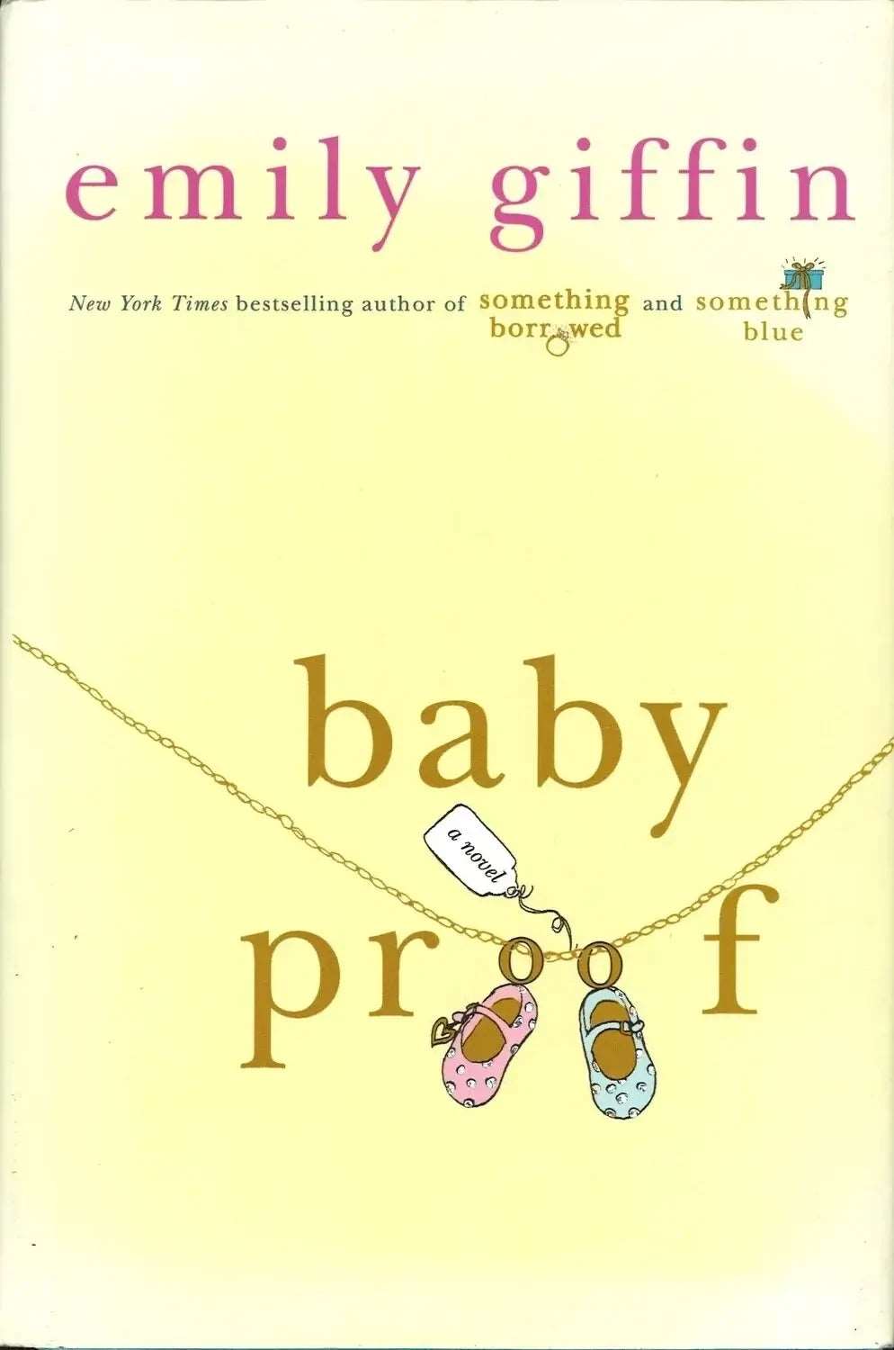 Baby Proof by Emily Giffin - The Bookstore