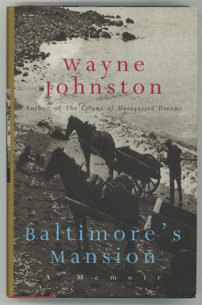 Baltimore's Mansion Wayne Johnston