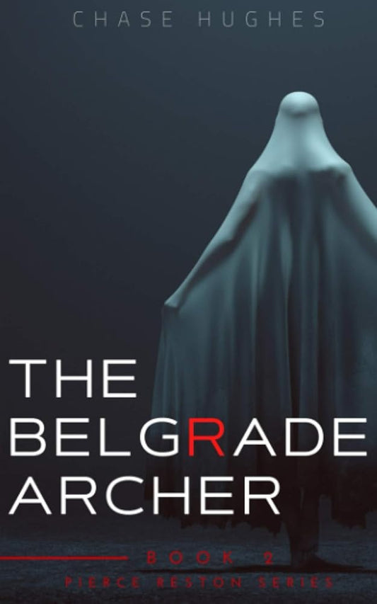 Belgrade Archer (Pierce Reston series, Book 2) - The Bookstore