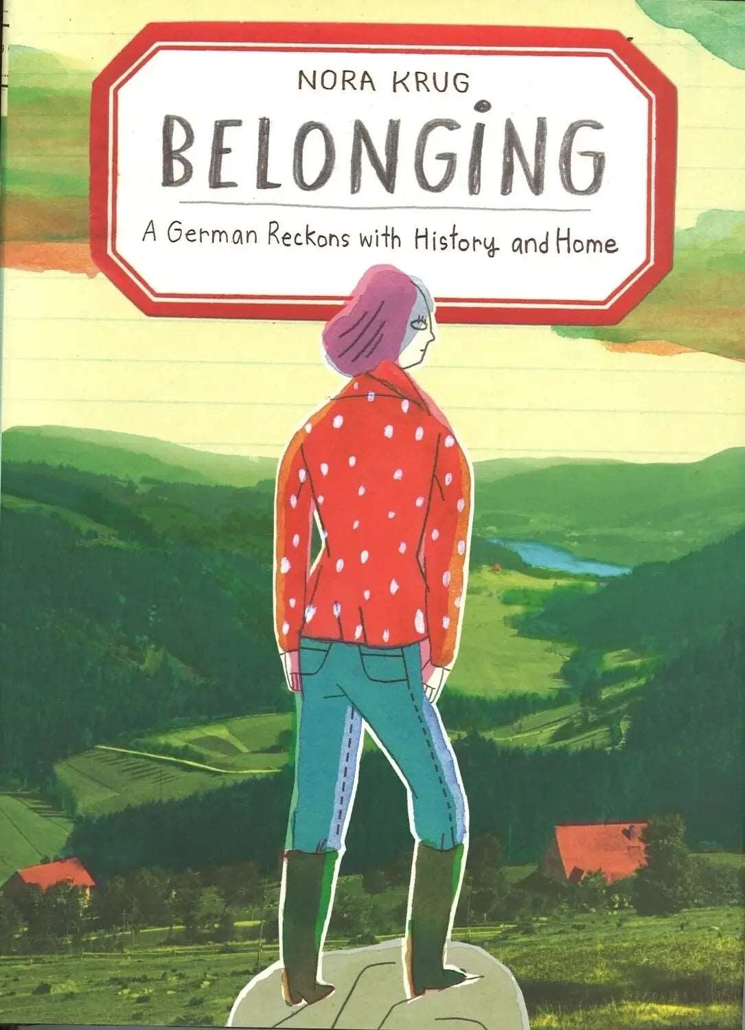 Belonging by Nora Krug - The Bookstore