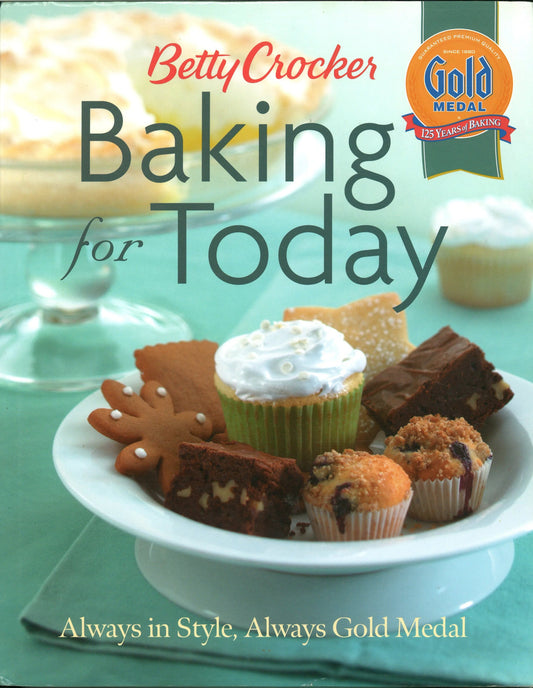 Betty Crocker Baking For Today - The Bookstore