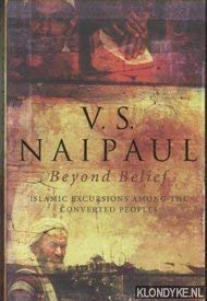 Beyond Belief: Islamic Excursions Among the Converted Peoples - The Bookstore