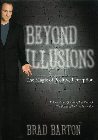 Beyond Illusions: The Magic of Positive Perception - The Bookstore