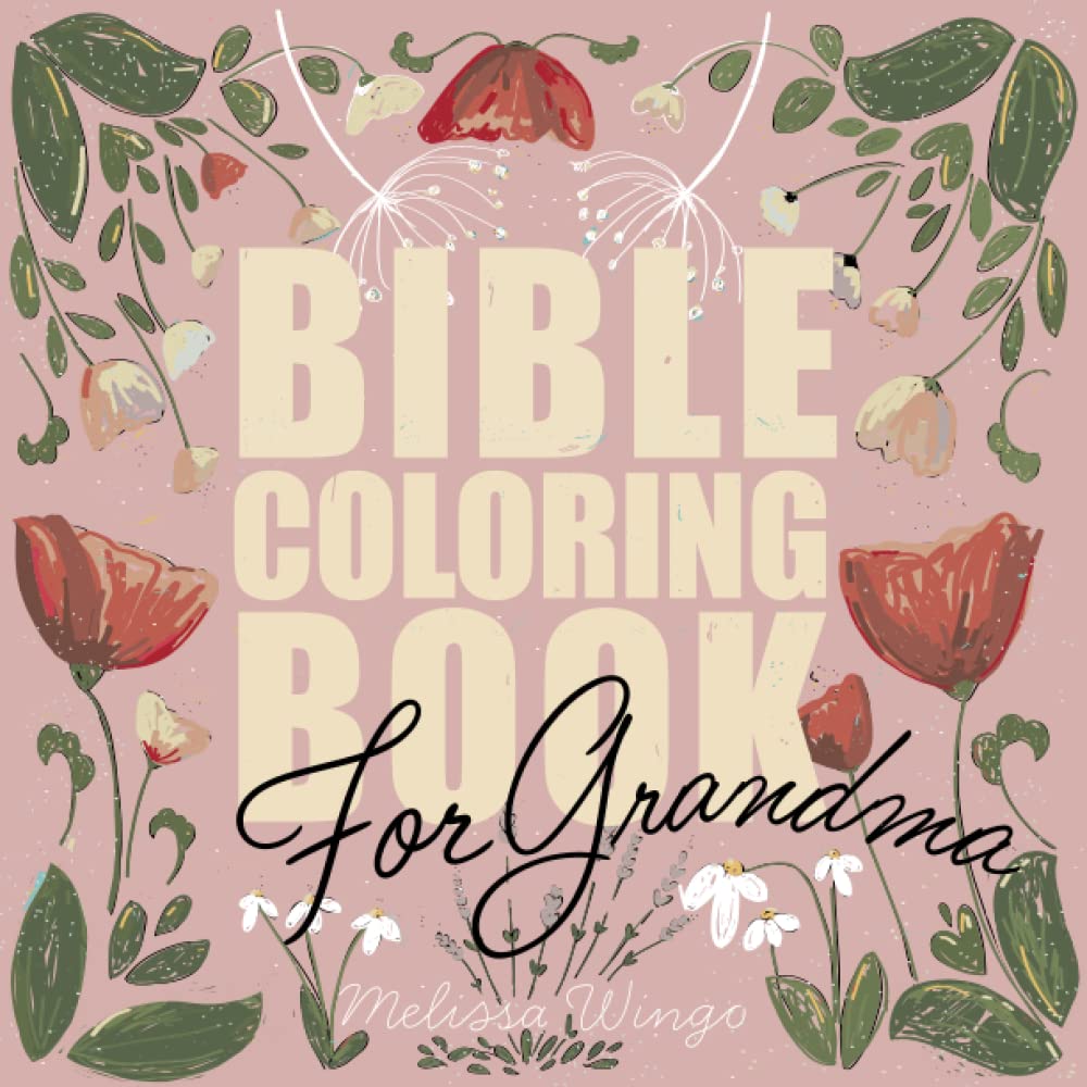 Bible Coloring Book For Grandma - The Bookstore