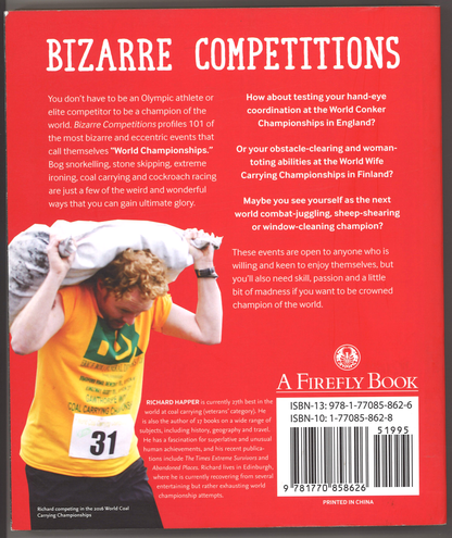 Bizarre Competitions: 101 Ways to Become a World Champion