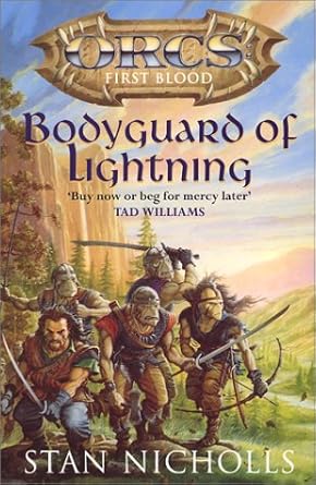 Bodyguard Of Lightning (Orcs: First Blood, Book 1) - The Bookstore