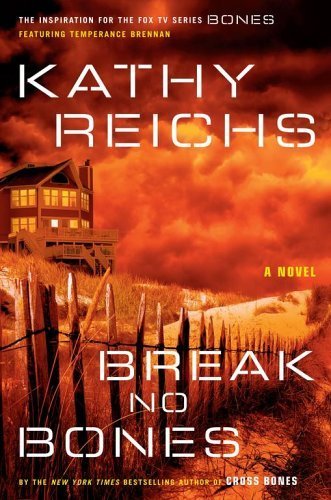 Break No Bones (Temperance Brennan, #9) - The Bookstore