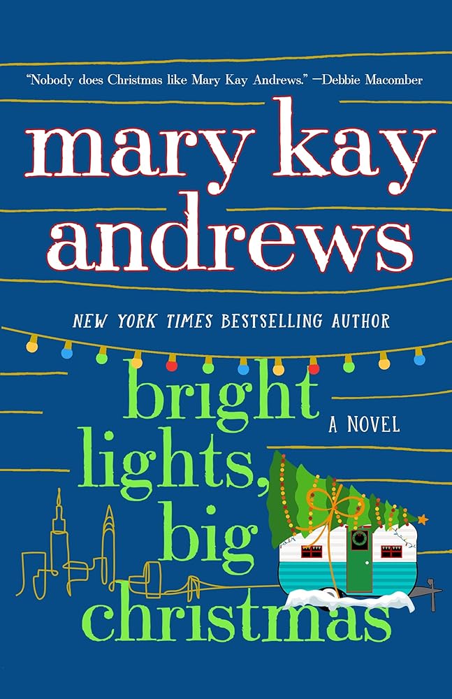 Bright Lights, Big Christmas: A Novel - The Bookstore
