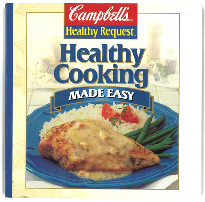 Campbell's Healthy Request: Healthy Cooking Made Easy - The Bookstore