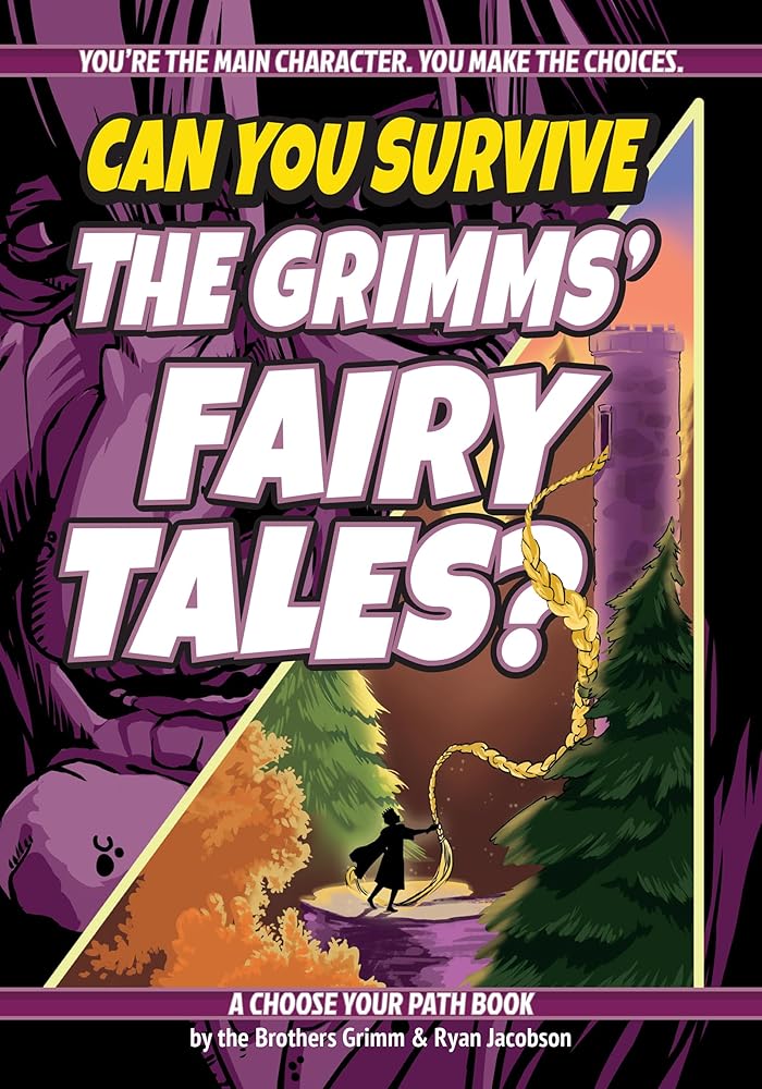 Can You Survive the Grimms' Fairy Tales?: A Choose Your Path Book - The Bookstore