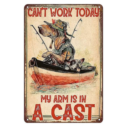 Can't Work Today - Tin Sign - The Bookstore