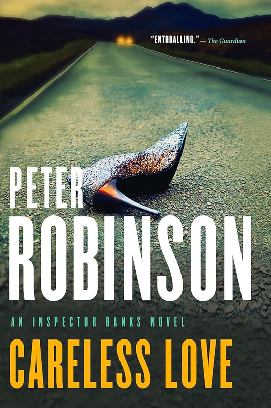 Careless Love (Inspector Banks, 25) - The Bookstore
