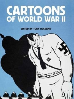 Cartoons of World War II - The Bookstore