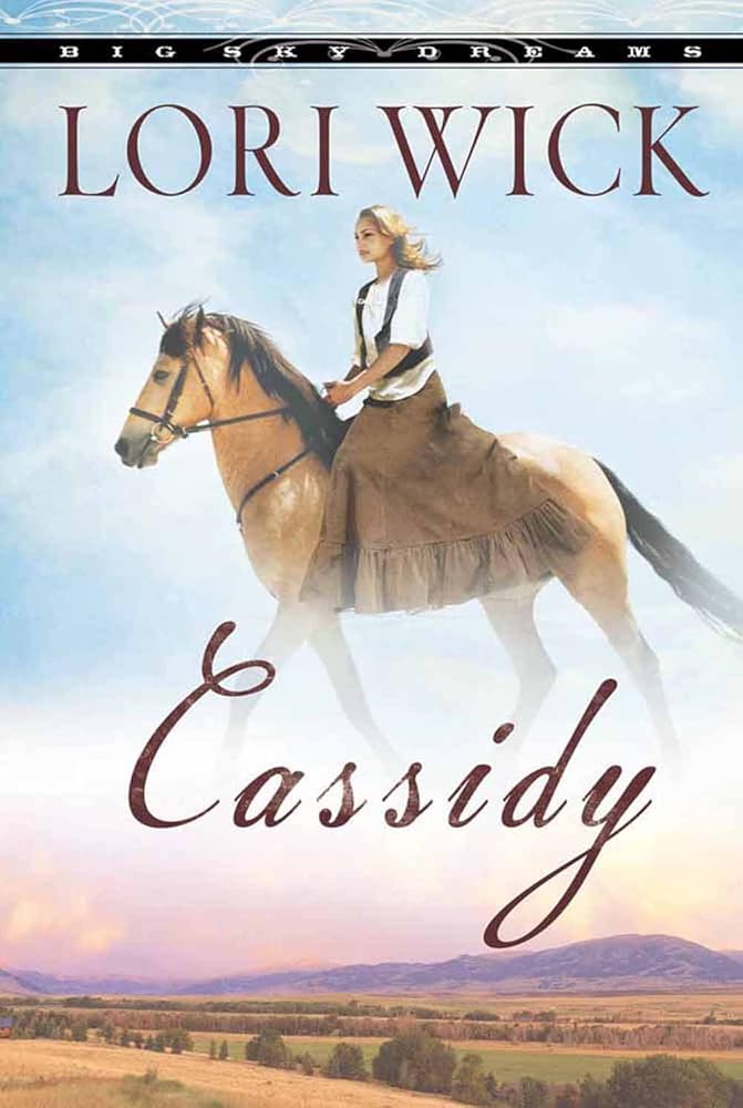 Cassidy (Big Sky Dreams, 1) - The Bookstore