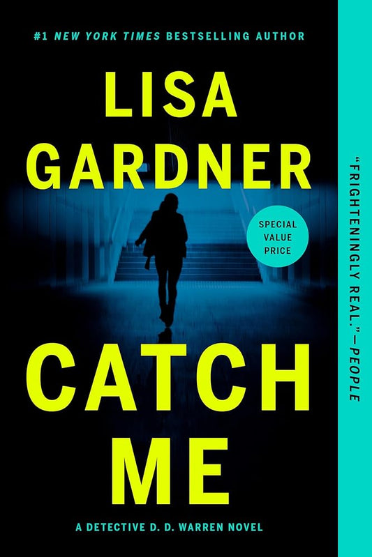 Catch Me: A Novel (Detective D.D. Warren) - The Bookstore