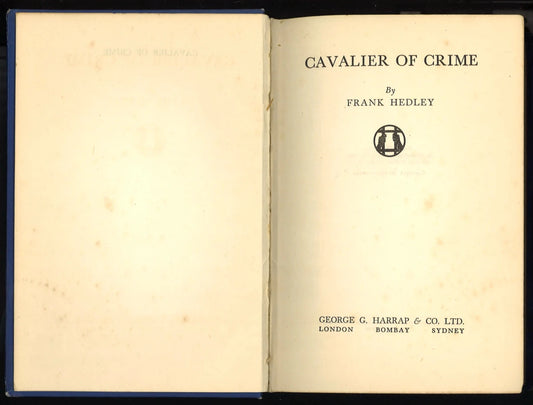 Cavalier of Crime by Frank Hedley | 1937 First British Edition | Vintage Crime Mystery Hardcover - The Bookstore