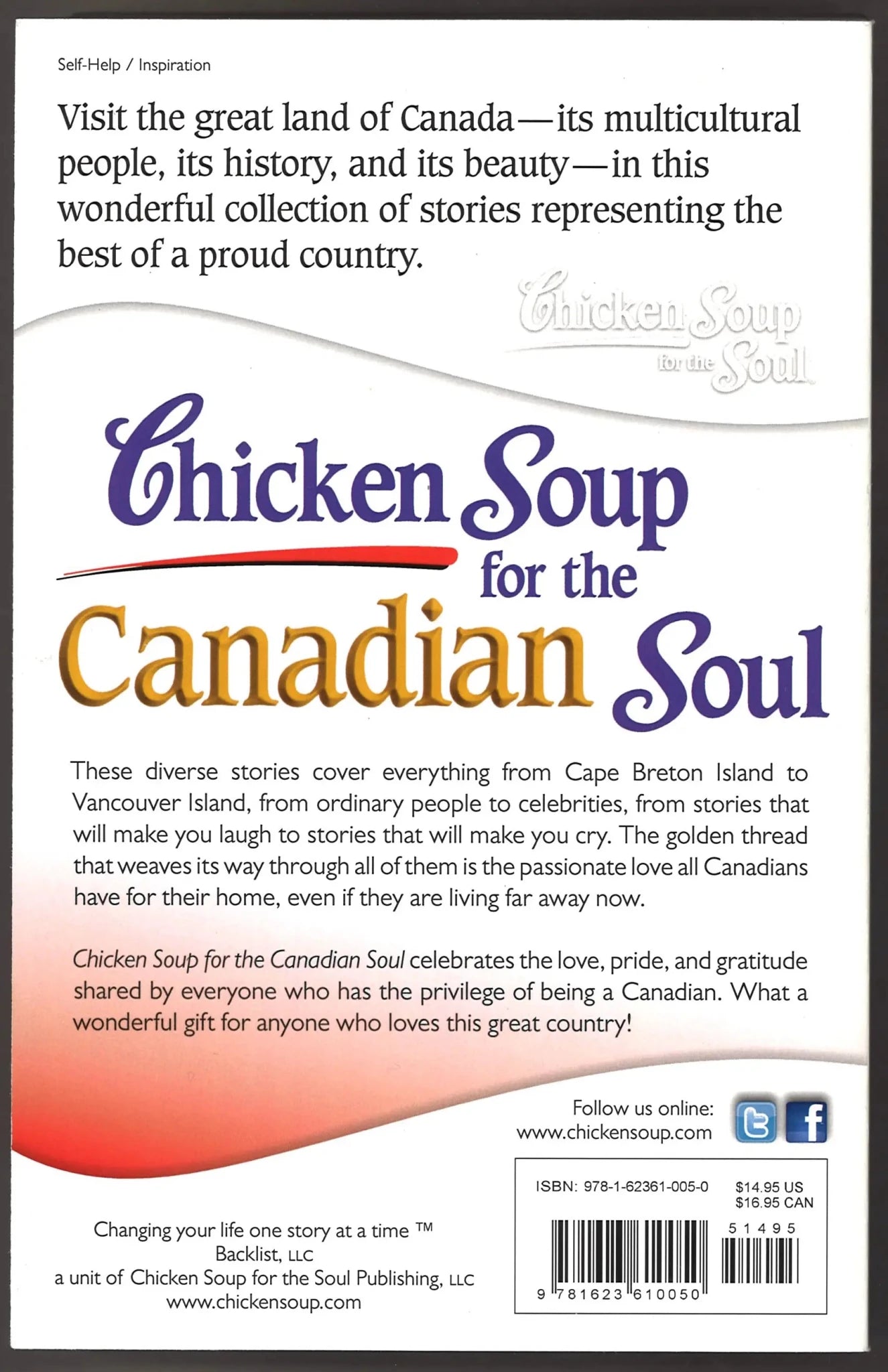 Chicken Soup for the Canadian Soul: Stories to Inspire and Uplift the Hearts of Canadians - Signed - The Bookstore