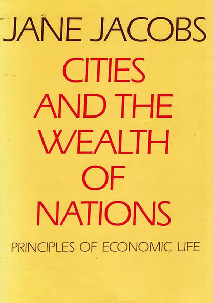 Cities and the Wealth of Nations: Principles of Economic Life - The Bookstore