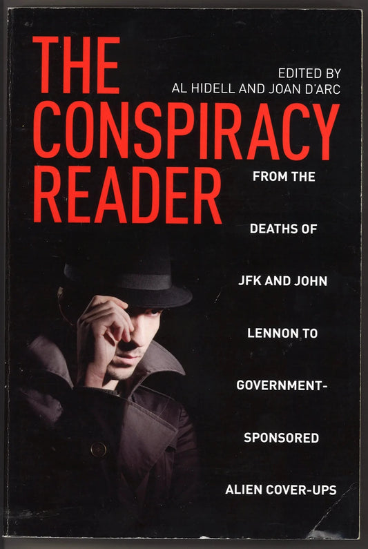 Conspiracy Reader: From the Deaths of JFK and John Lennon to Government-Sponsored Alien Cover-Ups (1001 Pearls) - The Bookstore
