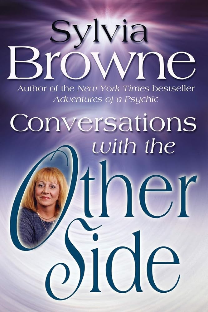 Conversations with the Other Side Sylvia Browne