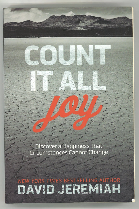 Count It All Joy: Discover a Happiness That Circumstances Cannot Change - The Bookstore