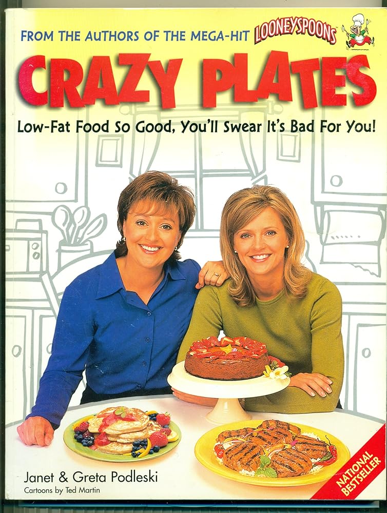 CRAZY PLATES Low - Fat Food So Good, You'll Swear It's Bad for You - The Bookstore