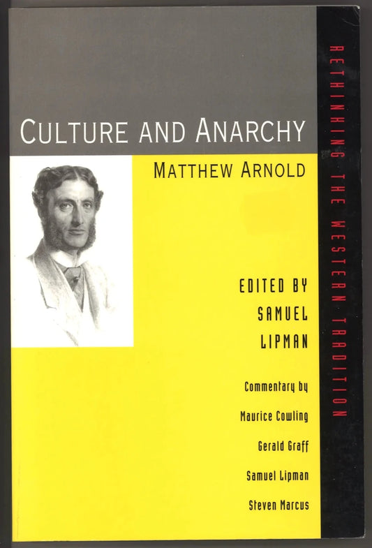 Culture and Anarchy (Rethinking the Western Tradition) - The Bookstore