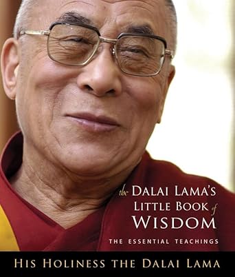 Dalai Lama's Little Book of Wisdom Dalai Lama