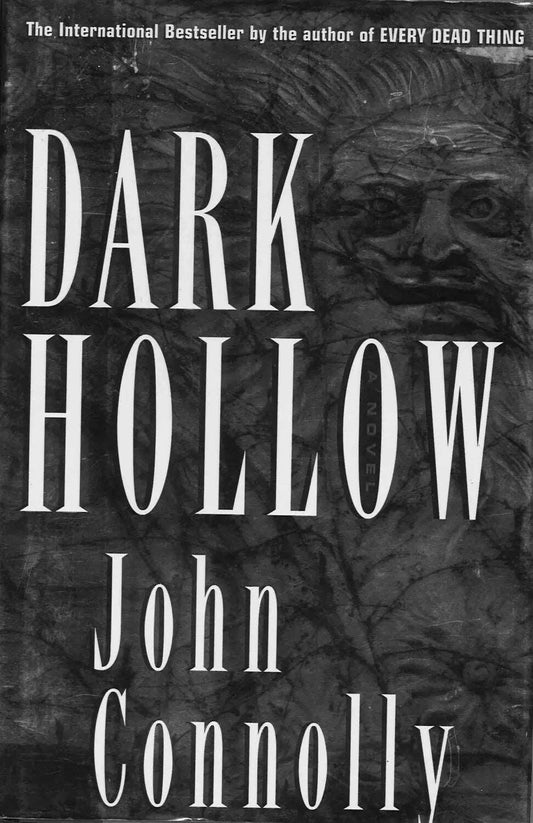 Dark Hollow by John Connolly - The Bookstore