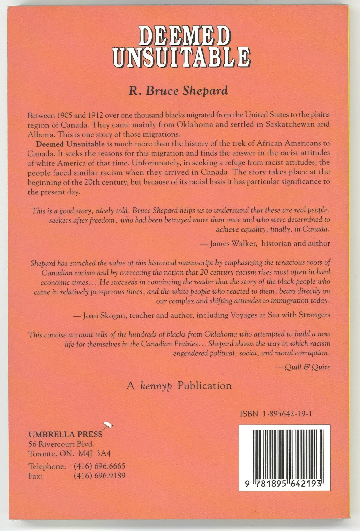 Deemed Unsuitable: Blacks from Oklahoma Move to the Canadian Prairies in Search of Equality in the Early 20th Century Only to Find Racism in their New Home - The Bookstore