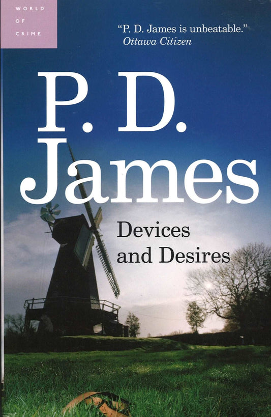 Devices and Desires (Adam Dalgliesh), P. D. James - The Bookstore