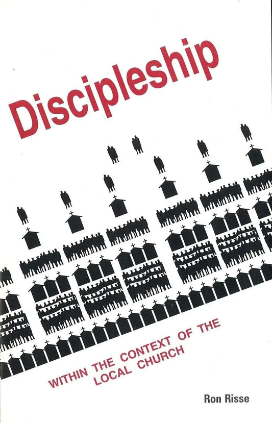 Discipleship by Ron Risse - The Bookstore