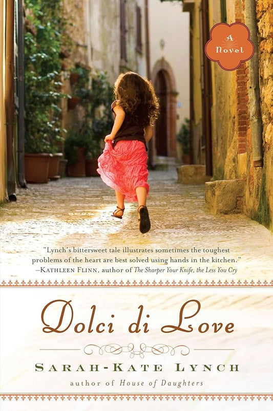 Dolci di Love: A Novel - The Bookstore
