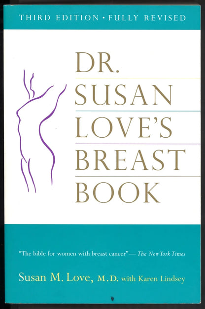 Dr. Susan Love's Breast Book - 3rd Edition - The Bookstore
