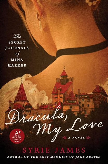 Dracula, My Love: The Secret Journals of Mina Harker - The Bookstore