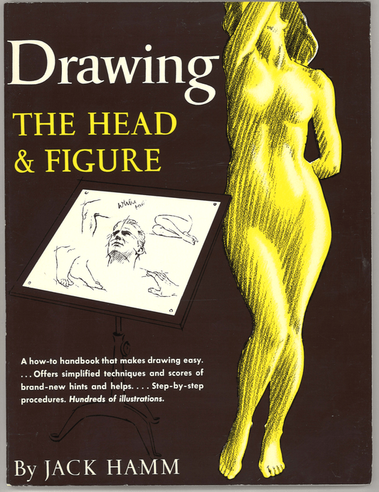 Drawing the Head and Figure: A How-To Handbook That Makes Drawing Easy - The Bookstore