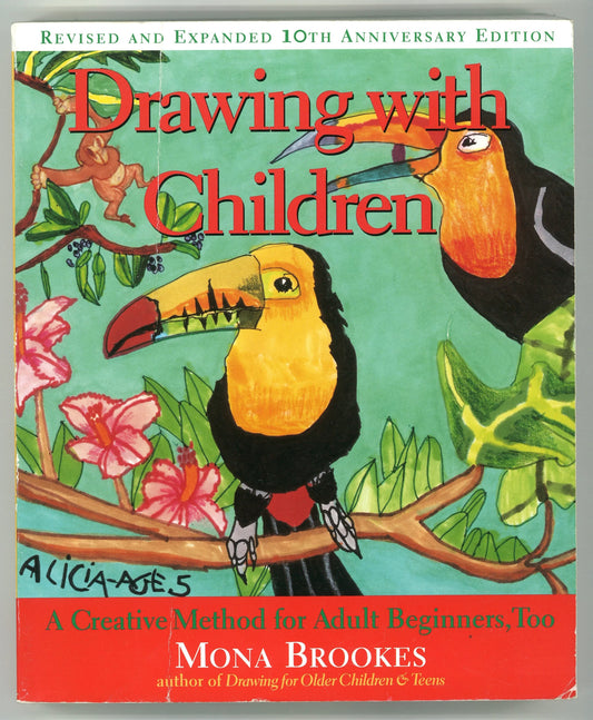 Drawing With Children: A Creative Method for Adult Beginners, Too - The Bookstore