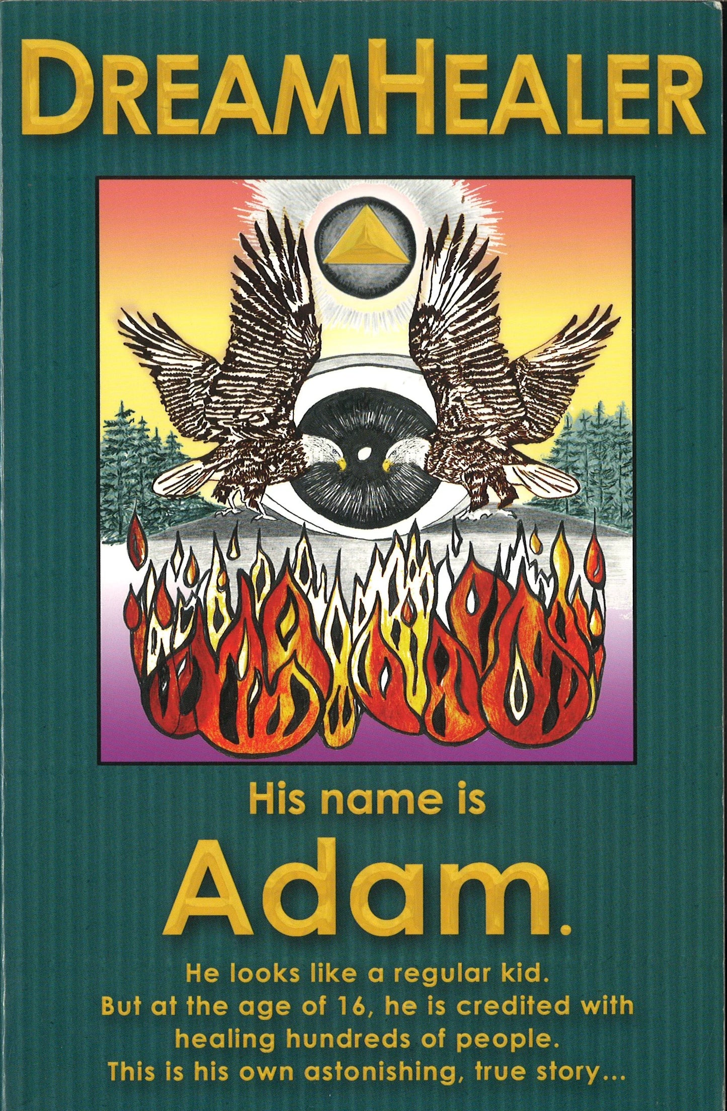 DreamHealer: His name is Adam