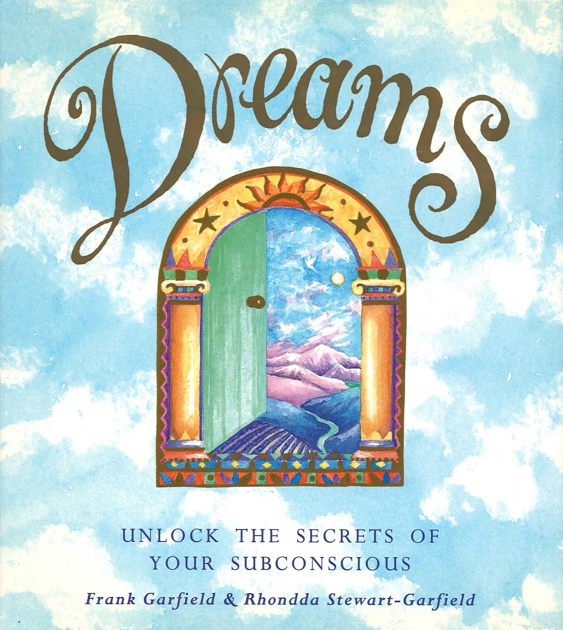 Dreams: Unlock The Secrets of Your Subconscious