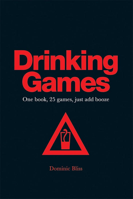 Drinking Games: One book, 25 games, just add booze - The Bookstore